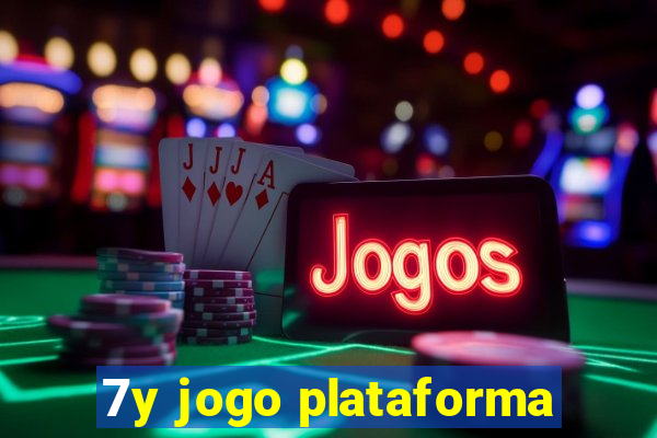 7y jogo plataforma